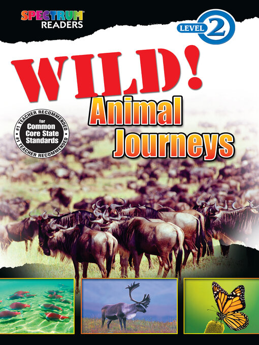 Title details for Wild! Animal Journeys by Katharine Kenah - Available